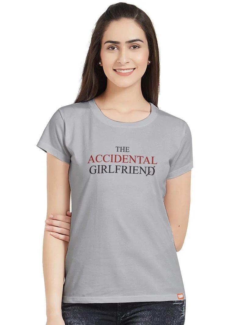 Accidental Girlfriend TShirt